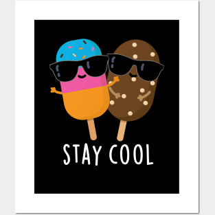 Stay Cool Cute Popsicle Pun Posters and Art